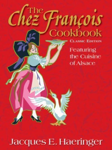 Chez Francois Cookbook