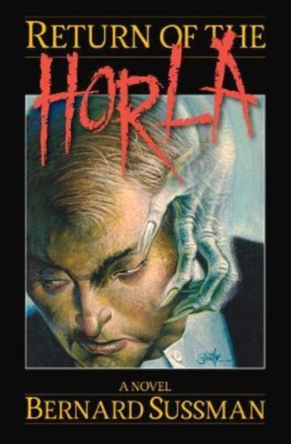 Return of the Horla