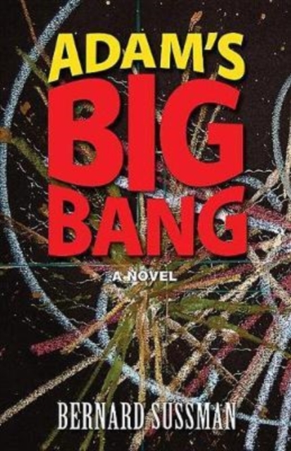 Adam's Big Bang