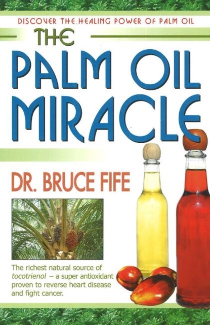 Palm Oil Miracle