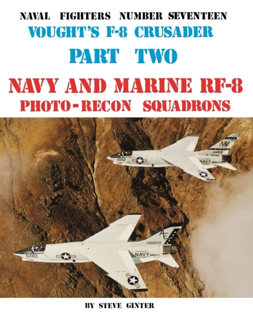 Vought's F-8 Crusader - Part 2