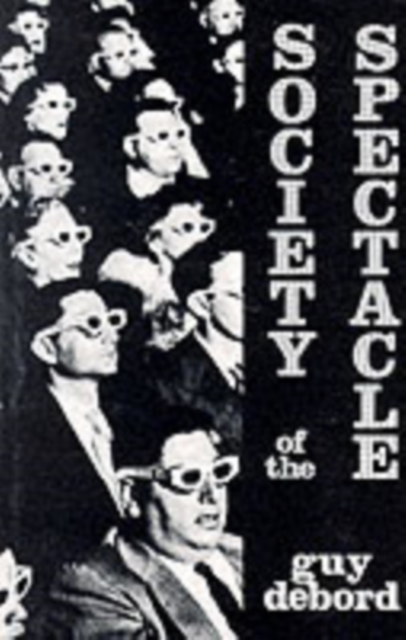 Society of the Spectacle