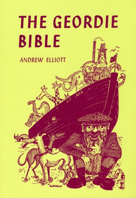 Geordie Bible