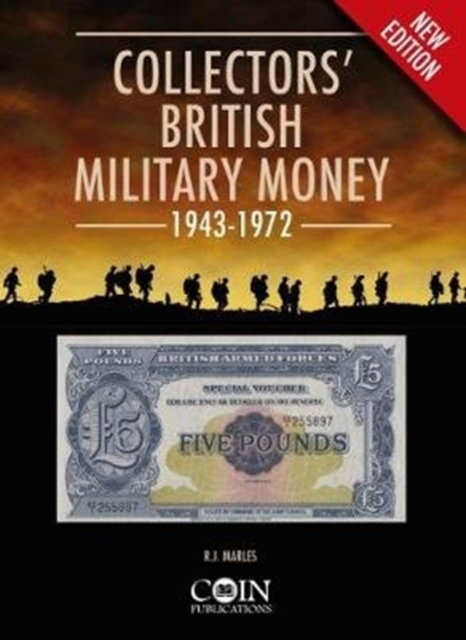 Collectors' British Military Money 1943 - 1972
