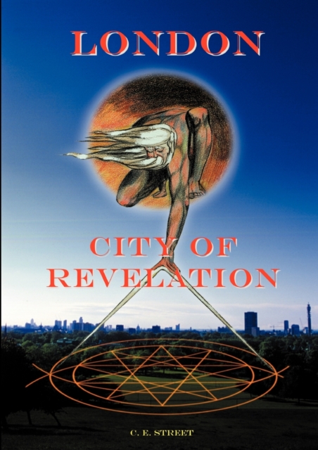 London, City of Revelation