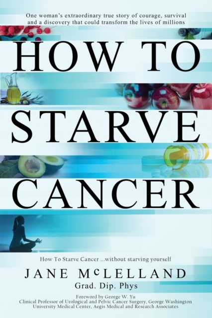 How to Starve Cancer