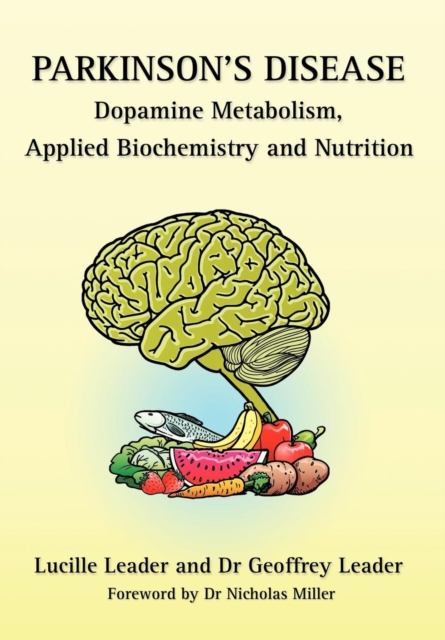 Parkinson's Disease Dopamine Metabolism, Applied Metabolism and Nutrition