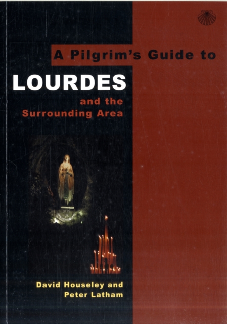 Pilgrim's Guide to Lourdes
