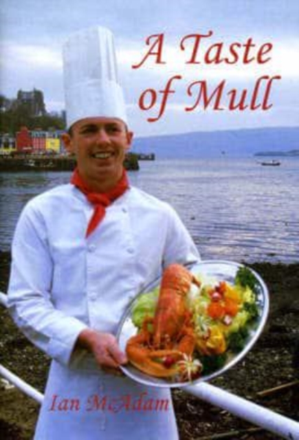 Taste of Mull