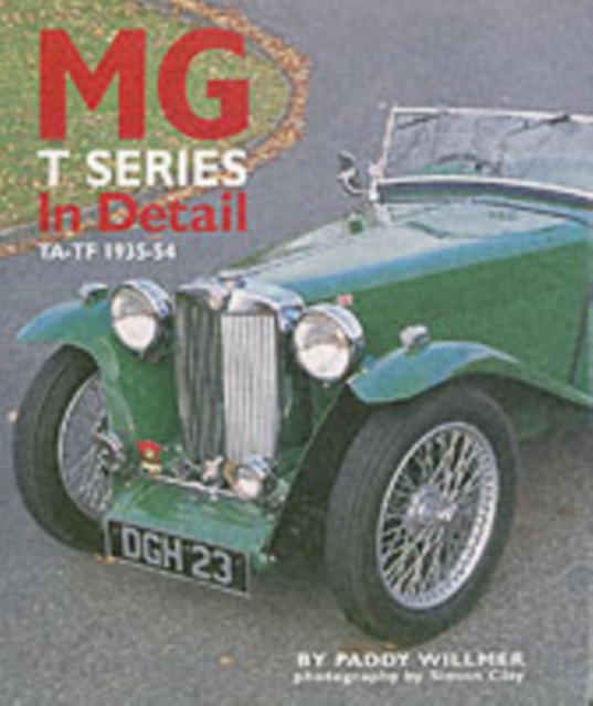 MG T Series in Detail