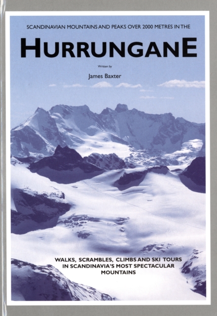 Scandinavian Mountains and Peaks Over 2000 Metres in the Hurrungane