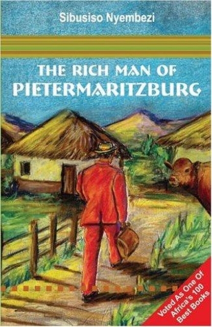 Rich Man of Pietermaritzburg