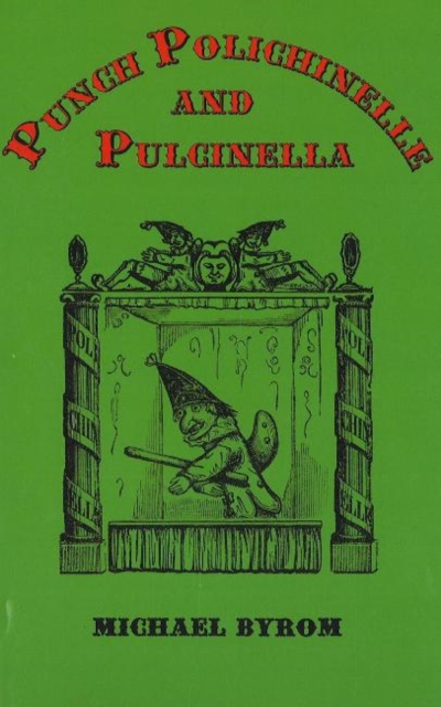 Punch Polichinelle & Pulcinella