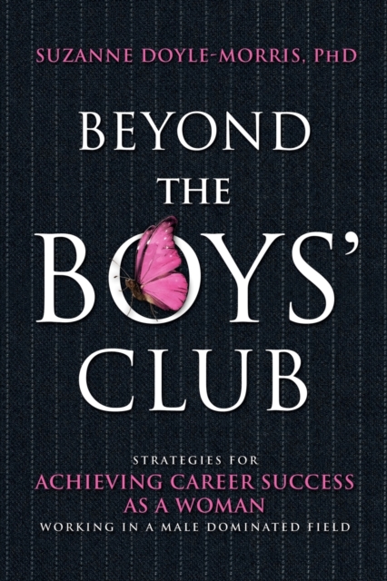 Beyond the Boys' Club