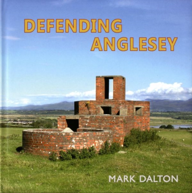 Defending Anglesey