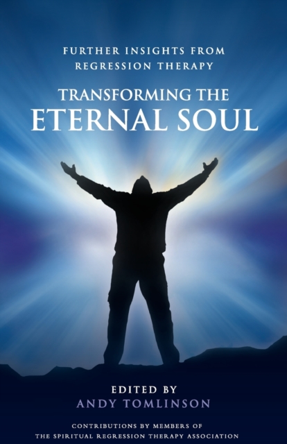 Transforming the Eternal Soul