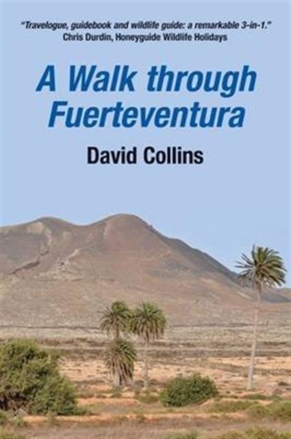 Walk Through Fuerteventura