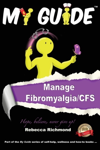 My Guide: Manage fibromyalgia/CFS