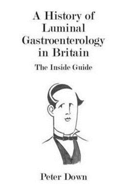History of Luminal Gastroenterology in Britain