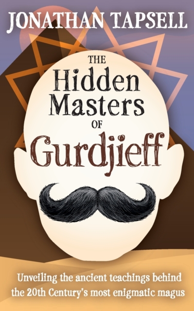 Hidden Masters of Gurdjieff
