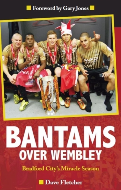 Bantams Over Wembley