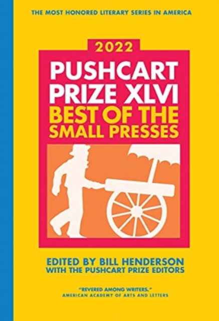 Pushcart Prize XLVI