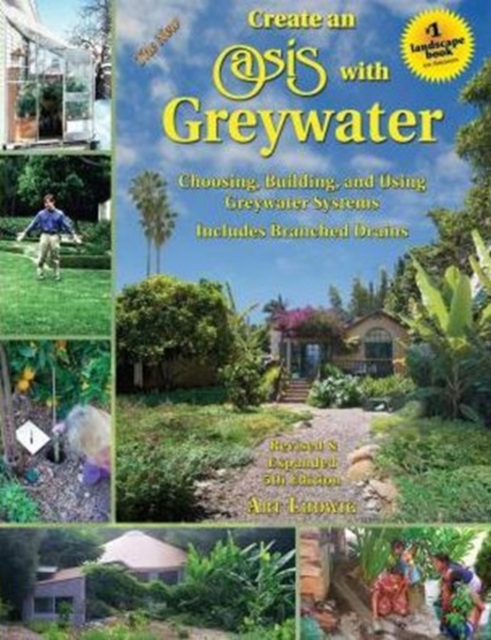 New Create an Oasis with Greywater