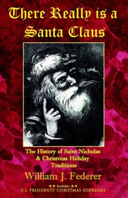 THERE REALLY IS A SANTA CLAUS - HISTORY