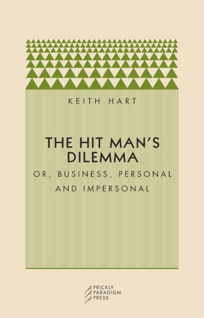 The Hit Man's Dilemma