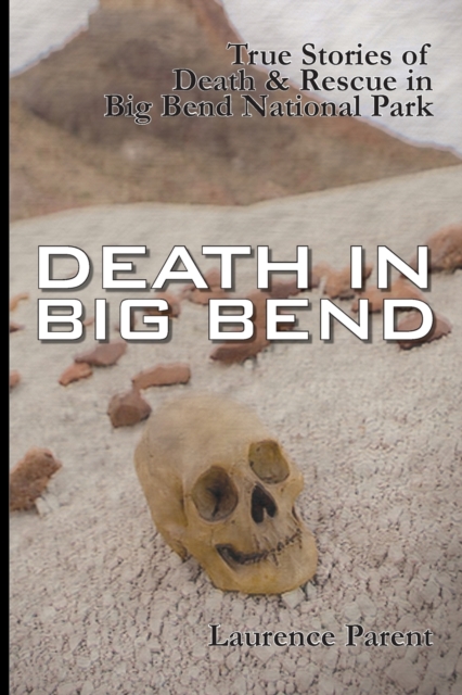 Death In Big Bend