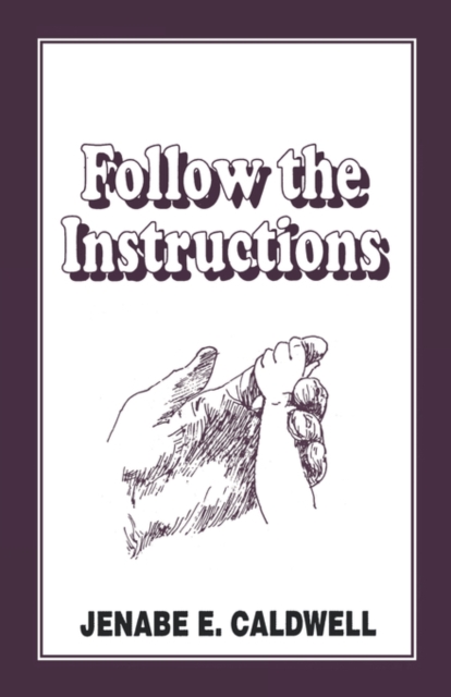 Follow the Instructions