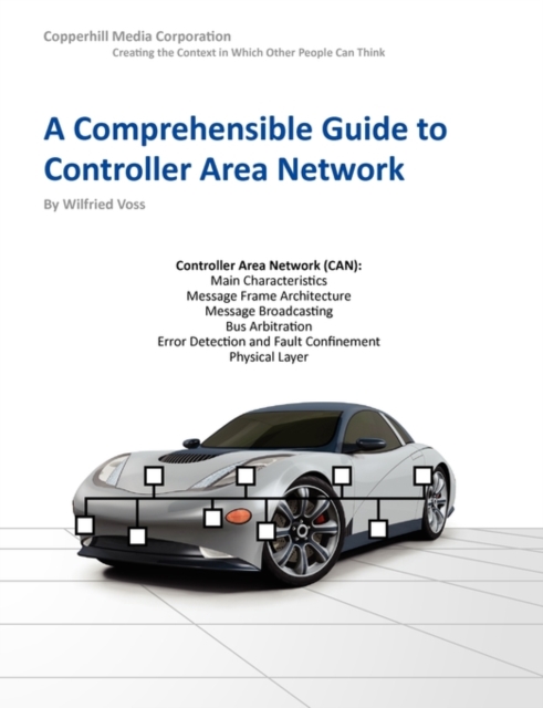 Comprehensible Guide to Controller Area Network