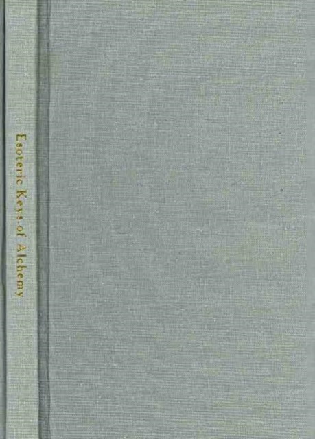 Esoteric Keys of Alchemy