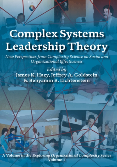 Complex Systems Leadership Theory