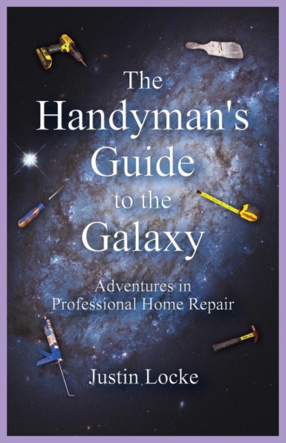 Handyman's Guide to the Galaxy