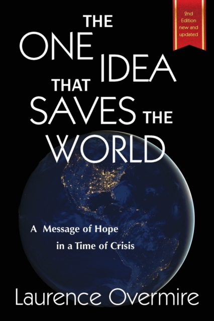 One Idea That Saves The World