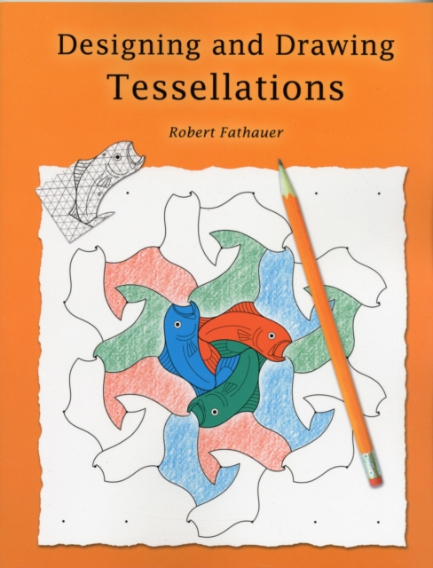 Designing and Drawing Tessellations