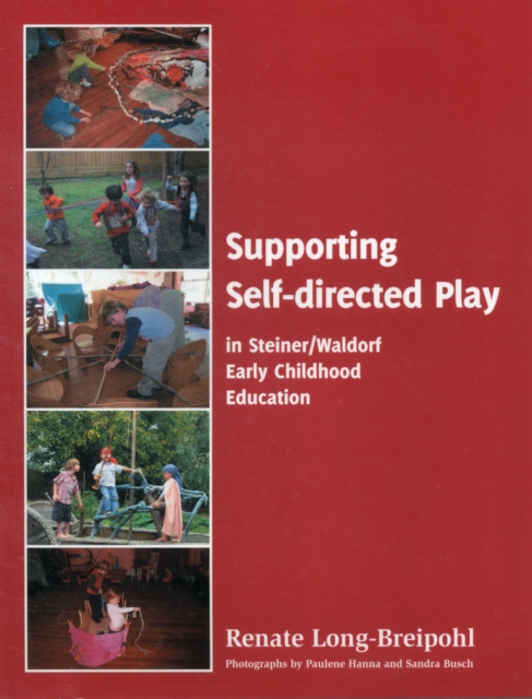 Supporting Self-directed Play in Steiner-Waldorf Early Childhood Education