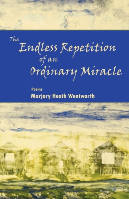 Endless Repetition of an Ordinary Miracle
