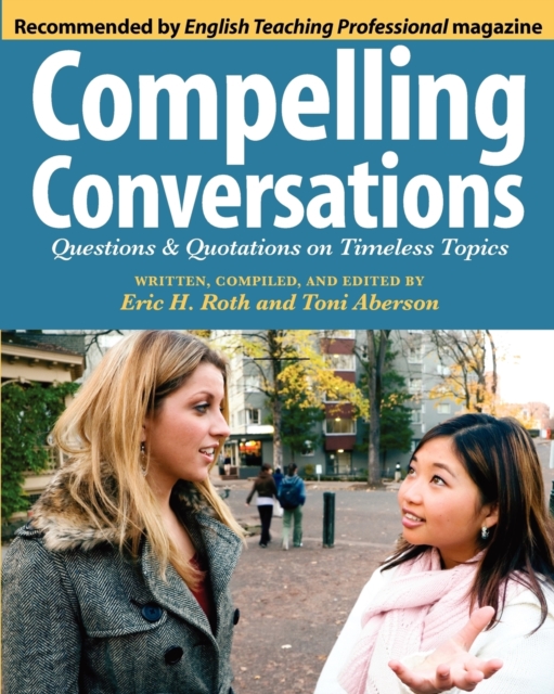 Compelling Conversations