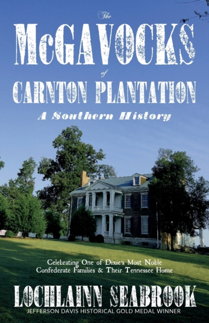 McGavocks of Carnton Plantation