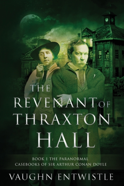 Revenant of Thraxton Hall