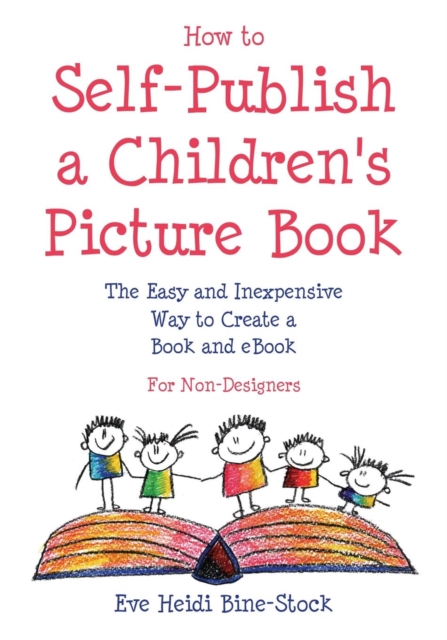 How to Self-Publish a Children's Picture Book