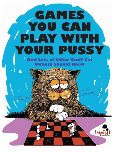 Games You Can Play with Your Pussy