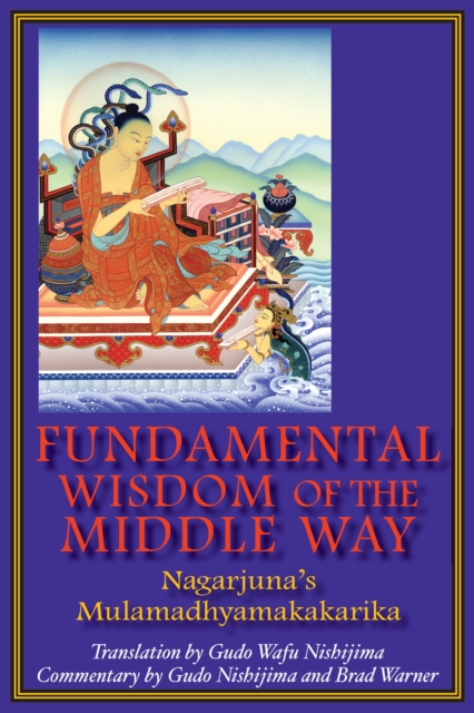 Fundamental Wisdom of the Middle Way