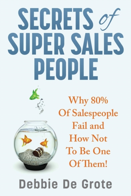 Secrets of Super Sales People