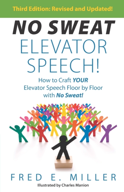 NO SWEAT Elevator Speech!