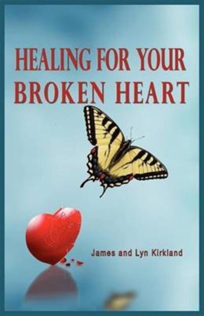 Healing for Your Broken Heart