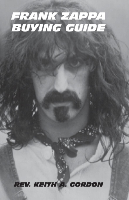 Frank Zappa Buying Guide
