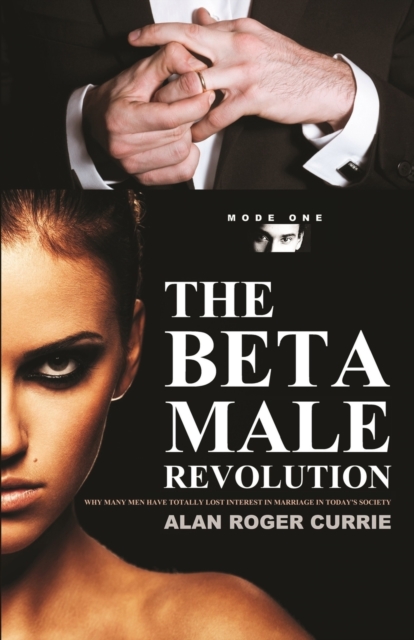 Beta Male Revolution